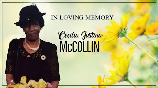 Celebrating the Life of Cecilia Justine McCollin [upl. by Pam993]