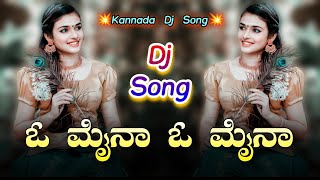 O Myna O Myna Kannada Dj Song  Dj YmK SolapuR  KannadaDjRimix  Kannada Dj Song  kannadadjsongs [upl. by Eniluap282]