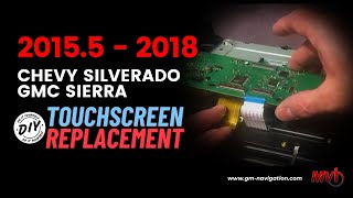 2015  2018 Chevy Silverado and GMC Sierra Touch Screen Replacement [upl. by Lleksah]