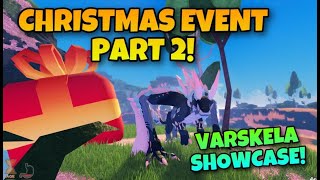 CHRISTMAS EVENT PART 2 NEW VARSKELA SHOWCASE ARCHALIUM  Creatures of Sonaria [upl. by Nailij]