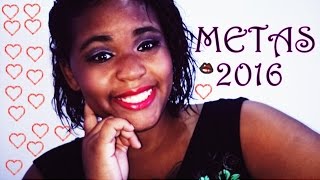 Minhas metas para 2016 [upl. by Aneelas]