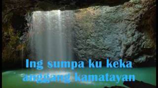 Kapampangan Song Ika Ing Lugud Ku [upl. by Annawik]