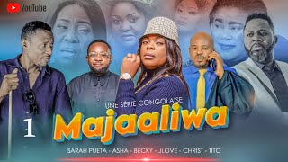 MAJAALIWA  Ep 1  Série Congolaise  DDtv  Mars 2024 [upl. by Ahtiekahs]