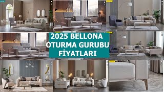 BELLONA 2025 OTURMA GRUBU ve FİYATLARI  MODERN OTURMA GRUBU2025 BELLONA OTURMA GRUBU [upl. by Lebbie]