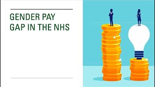 GENDER PAY GAP IN THE NHS [upl. by Haig]