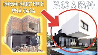 Como construir una casa PASO A PASO [upl. by Jodie]