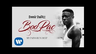 Boosie Badazz  My Pains Run Deep Official Audio [upl. by Eibbil]