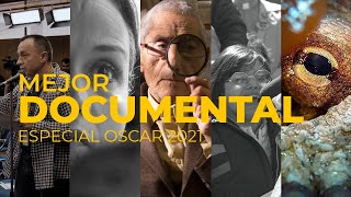 Especial Oscar 2021 Mejor Documental [upl. by Durant]