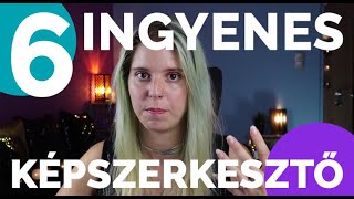 ✂🖼📸 Így lesznek bitang jó képeid a közösségi médiában 👁️👁️ 6 INGYENES KÉPSZERKESZTŐ PROGRAMMAL [upl. by Nnasor]