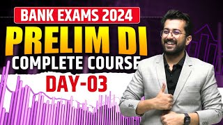 Day 03 DI Complete Course  All types of Prelim DIs  Bank Exams 2024  Quants by Aashish Arora [upl. by Laundes968]