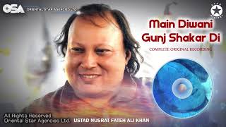 Main Diwani Gunj Shakar Di  Ustad Nusrat Fateh Ali Khan  OSA Complete Full Version  OSA Worldwide [upl. by Ryle]