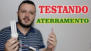 Como Testar o ATERRAMENTO Elétrico Testar Aterramento com Lâmpada Teste Caseiro de aterramento [upl. by Atsira230]