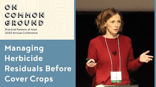 Managing Herbicide Residuals Before Cover Crops [upl. by Erot]