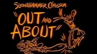 What A Cartoon  Sledgehammer OPossum in quotOut and Aboutquot [upl. by Kassab]