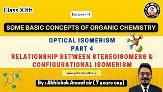 Relationship between stereoisomers and CONFIGURATIONAL Isomerism NEET amp JEE by Abhishek Anand sir [upl. by Letnahs]