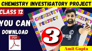 Chemistry Investigatory Project Class 12  Chemistry Project File Class 12  Amit Gupta  CBSE  JEE [upl. by Harrington690]