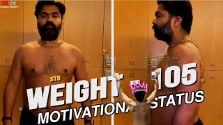 ATMAN STR Transformation  STR Weight Loss Motivational Whatsapp Status  Manoj Maddy [upl. by Ociram83]