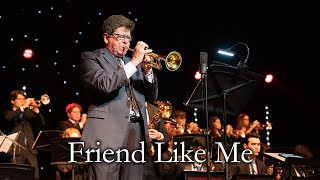 Friend Like Me  feat Wayne Bergeron  Night of Jazz [upl. by Krusche]