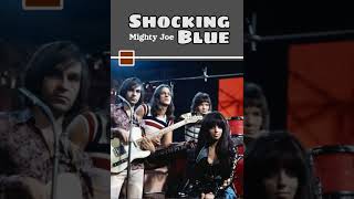 Shocking Blue  Mighty Joe TiffanysStreet Best Songs of All Time [upl. by Aynatahs143]