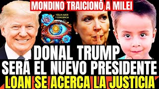 ¿QUÉ PASARÁ CUANDO GANE TRUMPLOAN JUSTICIAMONDINO TRAICIONÓ A MILEI 311024 [upl. by Afital]