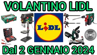 VOLANTINO LIDL PARKSIDE FAI DA TE dal 2 gennaio 2024 lidl volantinospesa performance bricolage [upl. by Aday]