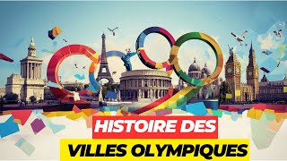 Quelles villes ont accueilli les jeux olympiques voyage dans le temps [upl. by Hyatt520]