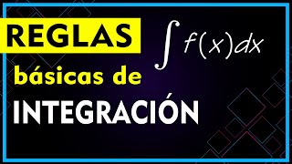 💡 Conoce las REGLAS Básicas de INTEGRACIÓN Indefinida de Funciones ▶️ Cálculo Integral [upl. by Blain]