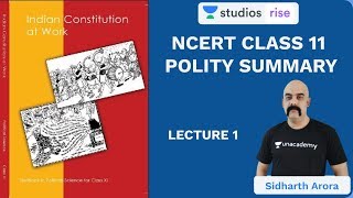 L1 Chapter 1 Part 1  Class 11 NCERT Polity Summary  UPSC CSEIAS 2020  Sidharth Arora [upl. by Nancee]