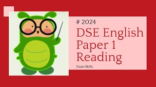 2024年DSE 英文科閱讀卷臨場考試技巧 2024 DSE English Paper 1 Reading Exam Skills [upl. by Aderfla882]