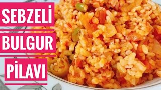 Sebzeli bulgur pilavı tarifi 💯 pilav anayemek [upl. by Dalston]