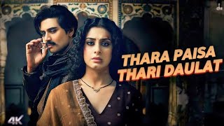 Thara Paisa Thari Daulat 4K Official Video Jyoti Nooran  Isha Malviya Jaani  New Song 2024 [upl. by Nytsirhc]