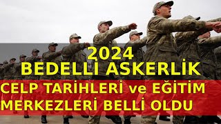 2024 Bedelli Askerlik Yerleri Açıklandı  Detaylı Duyuru [upl. by Mariande]