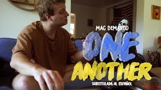 Mac DeMarco  One Another  Subtitulada al español  Lyrics [upl. by Zapot]