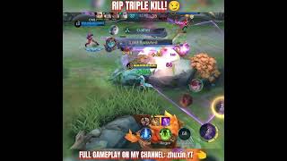 RIP TRIPLE KILL MLBB🔥 mlbbshorts mlbbhighlights highlights mlbb shorts [upl. by Assiram]