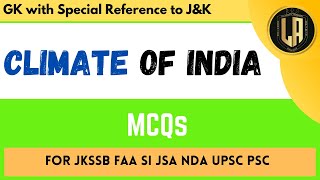 Top MCQs on Climate of India  Indian Monsson  By Tawqeer Sir  For JKSSB JKPSC UPSC NDA [upl. by Eleonora]