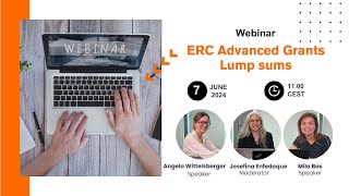 Webinar ERC Advanced Grants  Lump sums [upl. by Kenlay]