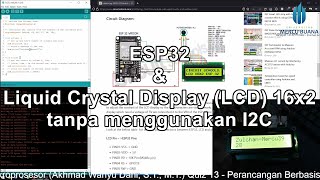 Quiz 13 PBM  ESP32 amp Liquid Crystal Display LCD 16x2 tanpa menggunakan I2C [upl. by Wiersma]