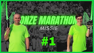 ONZE MARATHON MISSIE 1 [upl. by Mecke493]