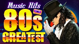 80s Music Greatest Hits  Back To The 1980s  Madonna Michael Jackson The Police Elton John [upl. by Hutner]