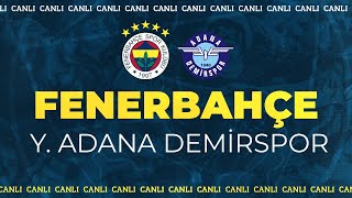 Fenerbahçe 42 Y Adana Demirspor  Djiku Dzeko Tadic Serdar Dursun [upl. by Ynnoj]