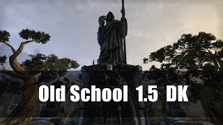 Etaniel ESO OldSchool 15 DK PvP Nostalgia [upl. by Merrill]