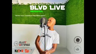 Blvd Live Ep 3 MenziSoul [upl. by Joby]