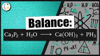 How to balance Ca3P2s  H2Ol → CaOH2aq  PH3g [upl. by Quincy]