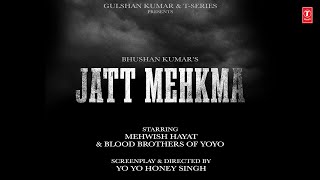 JATT MEHKMA TEASER YO YO HONEY SINGH  GLORY  BHUSHAN KUMAR [upl. by Isteb780]