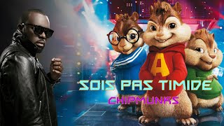 Sois pas timide  GIMS version chipmunks [upl. by Casabonne]