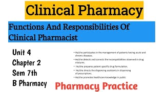 Functions And Responsibilities Of Clinical PharmacistPharmacy Practice 7th Sem B pharmacy [upl. by Anerehs]