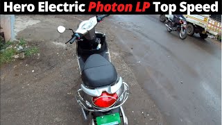 Hero Photon LP Electric Scooter Top Speed [upl. by Bren]