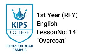 Overcoat  1st Year English  Lesson No 14 [upl. by Lewap]