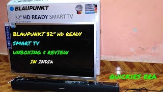 BLAUPUNKT 32 inch smart tv UNBOXING and review from FLIPKART INDIA [upl. by Aihsak]