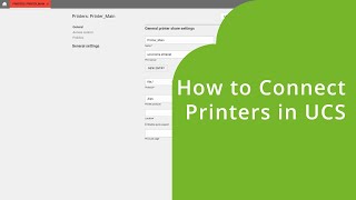 How to Connect Printers in Univention Corporate Server UCS [upl. by Meghann]